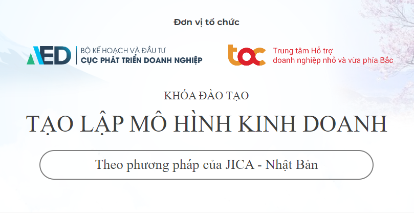 Khóa đào tạo “TẠO LẬP MÔ HÌNH KINH DOANH”