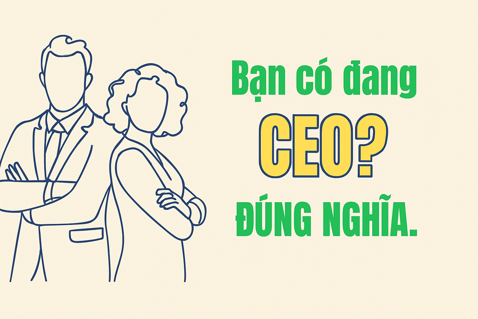 BẠN ĐANG LÀM CHỦ HAY LÀM THUÊ CHO DOANH NGHIỆP MÌNH?